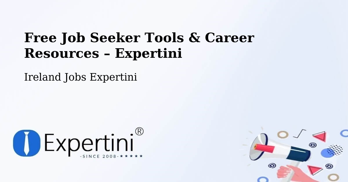 Free Job Seeker Tools & Career Resources – Dundalk - Dundalk, Ireland Jobs Expertini